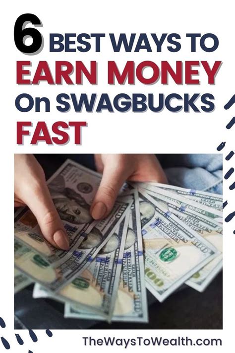6 Best Ways To Earn Money On Swagbucks Fast.